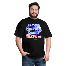 Load image into Gallery viewer, Father & Provider Classic T-Shirt (White Trim) - black