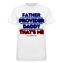 Load image into Gallery viewer, Father & Provider T-Shirt (White Trim, Soft Tee) - white