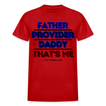 Load image into Gallery viewer, Father & Provider T-Shirt (White Trim, Soft Tee) - red