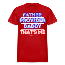 Load image into Gallery viewer, Father & Provider T-Shirt (Black Trim, Soft Tee) - red