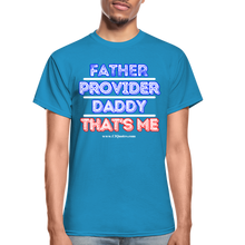 Load image into Gallery viewer, Father & Provider T-Shirt (Black Trim, Soft Tee) - turquoise