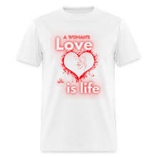 Load image into Gallery viewer, A Woman's Love Unisex Classic T-Shirt - white