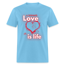 Load image into Gallery viewer, A Woman's Love Unisex Classic T-Shirt - aquatic blue