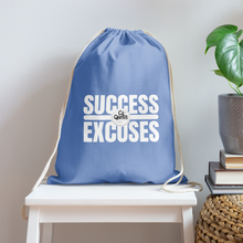 Load image into Gallery viewer, Success Over Excuses Cotton Drawstring Bag (White Print) - carolina blue