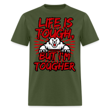 Load image into Gallery viewer, Life Is Tough Unisex Classic T-Shirt - military green
