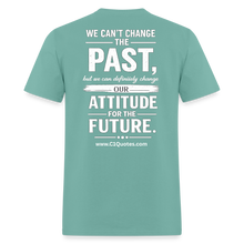 Load image into Gallery viewer, Change Your Attitude T-Shirt - aquatic
