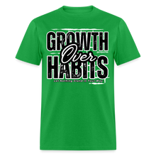 Load image into Gallery viewer, Growth Over Habits Unisex Classic T-Shirt (Black Print) - bright green
