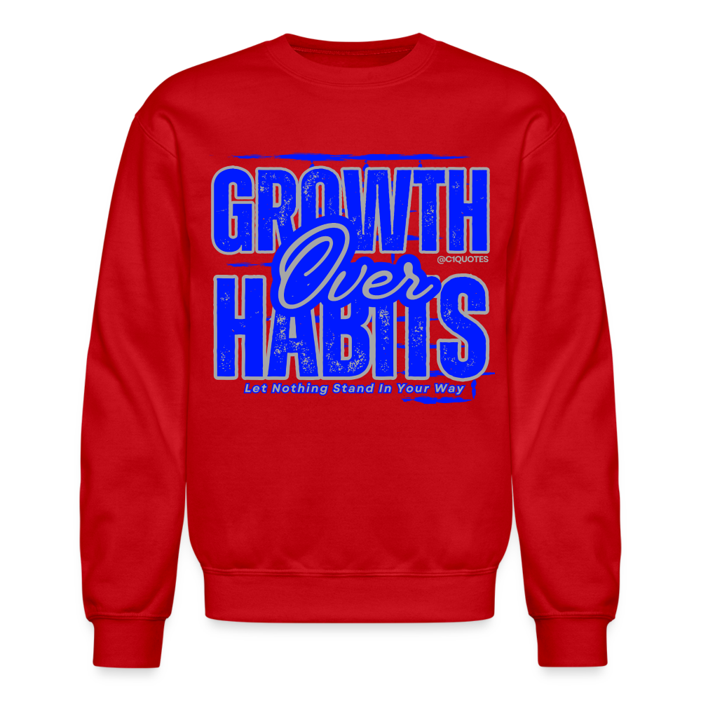 Growth Over Habits Crewneck Sweatshirt (Blue Print) - red
