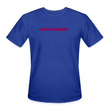 Load image into Gallery viewer, Positive Life Moisture Wicking Performance T-Shirt - royal blue
