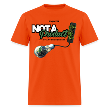 Load image into Gallery viewer, Not A Product Of T-Shirt - orange
