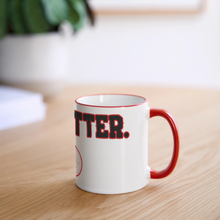 Load image into Gallery viewer, Do Better Panoramic Mug (Red Print) - white/red
