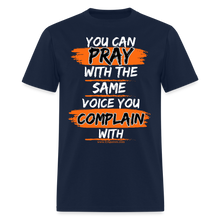 Load image into Gallery viewer, You Can Pray Unisex T-Shirt (White Print) - navy
