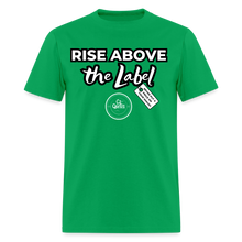 Load image into Gallery viewer, Rise Above Unisex Classic T-Shirt (Black Outline) - bright green
