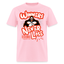 Load image into Gallery viewer, Winners Never Lose T-Shirt - pink
