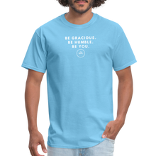 Load image into Gallery viewer, Be Gracious Unisex Classic T-Shirt (White Print) T-Shirt - aquatic blue
