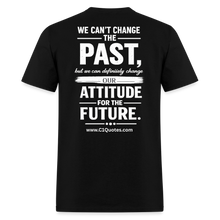 Load image into Gallery viewer, Change Your Attitude T-Shirt - black
