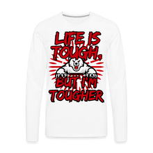 Load image into Gallery viewer, Life Is Tough Premium Long Sleeve T-Shirt - white
