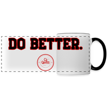 Load image into Gallery viewer, Do Better Panoramic Mug (Red Print) - white/black
