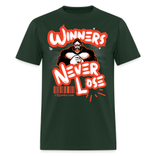 Load image into Gallery viewer, Winners Never Lose T-Shirt - forest green
