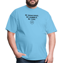 Load image into Gallery viewer, Be Gracious Unisex Classic T-Shirt (Black Print) - aquatic blue
