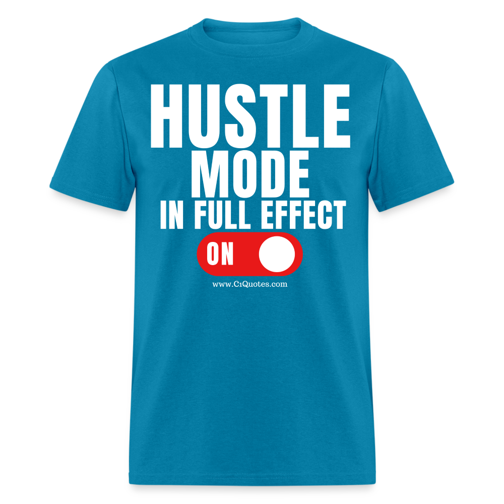 Hustle Mode Unisex Classic T-Shirt (White Print) - turquoise
