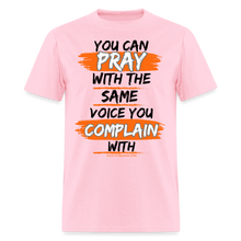 Load image into Gallery viewer, You Can Pray Unisex T-Shirt (Black Print) - pink
