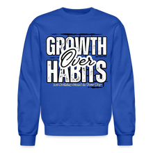 Load image into Gallery viewer, Growth Over Habits Crewneck Sweatshirt (Black Print) - royal blue
