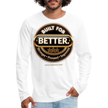 Load image into Gallery viewer, Built For Better Premium Long Sleeve T-Shirt - white

