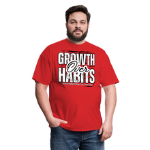Load image into Gallery viewer, Growth Over Habits Unisex Classic T-Shirt (White Print) - red
