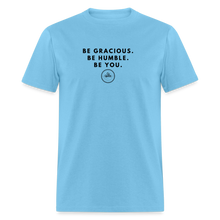 Load image into Gallery viewer, Be Gracious Unisex Classic T-Shirt (Black Print) - aquatic blue
