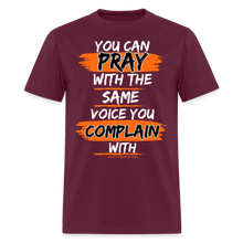 Load image into Gallery viewer, You Can Pray Unisex T-Shirt (White Print) - burgundy
