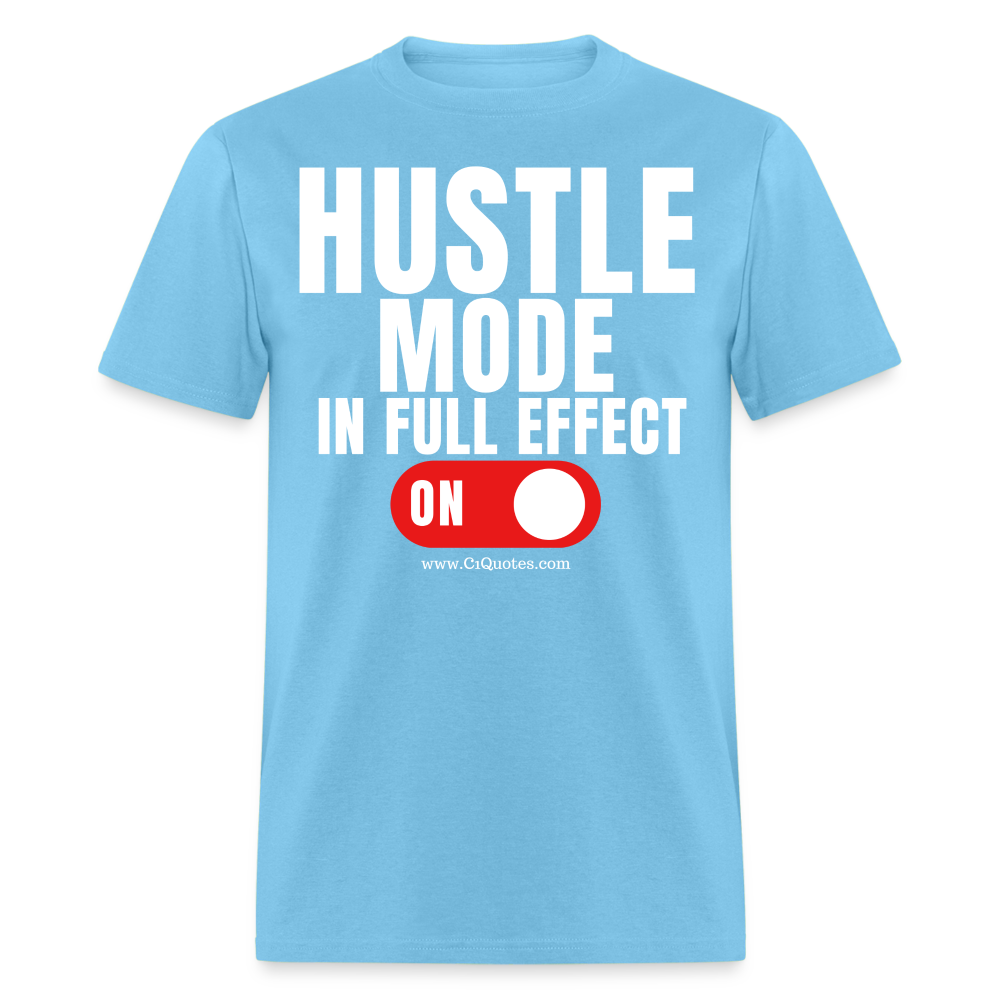 Hustle Mode Unisex Classic T-Shirt (White Print) - aquatic blue