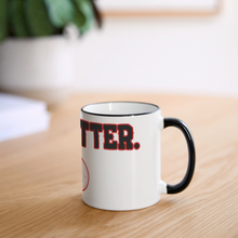 Load image into Gallery viewer, Do Better Panoramic Mug (Red Print) - white/black
