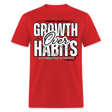 Load image into Gallery viewer, Growth Over Habits Unisex Classic T-Shirt (White Print) - red
