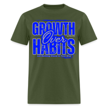 Load image into Gallery viewer, Growth Over Habits Unisex Classic T-Shirt (Blue Print) - military green
