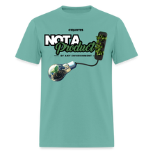 Load image into Gallery viewer, Not A Product Of T-Shirt - aquatic
