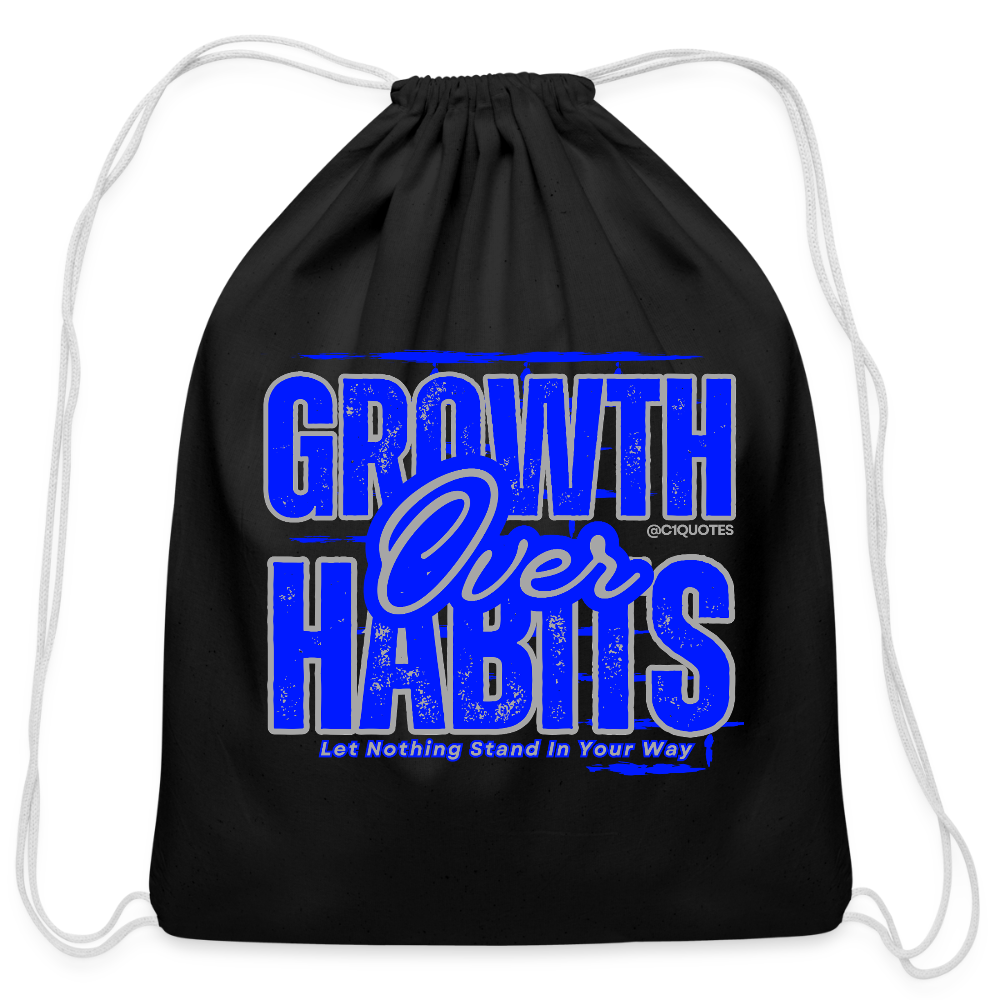 Growth Over Habits Cotton Drawstring Bag - black