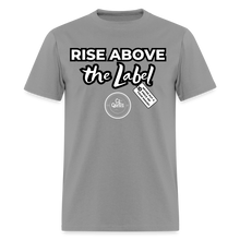 Load image into Gallery viewer, Rise Above Unisex Classic T-Shirt (Black Outline) - rock
