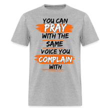 Load image into Gallery viewer, You Can Pray Unisex T-Shirt (Black Print) - heather gray
