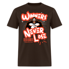 Load image into Gallery viewer, Winners Never Lose T-Shirt - brown
