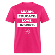 Load image into Gallery viewer, Learn, Educate Unisex Classic T-Shirt (White Print) - fuchsia

