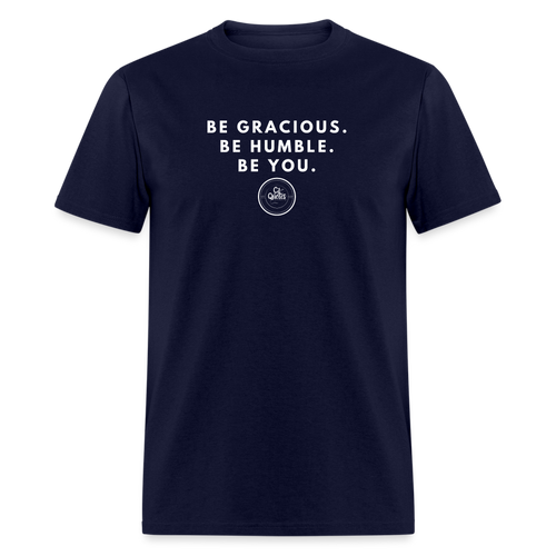 Be Gracious Unisex Classic T-Shirt (White Print) T-Shirt - navy