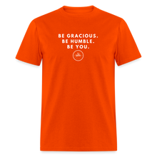 Load image into Gallery viewer, Be Gracious Unisex Classic T-Shirt (White Print) T-Shirt - orange
