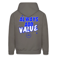 Load image into Gallery viewer, Always Add Value Hoodie - asphalt gray
