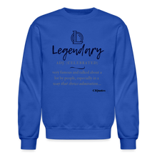 Load image into Gallery viewer, Legendary Sweatshirt (Black Print) - royal blue
