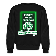 Load image into Gallery viewer, Profit Over Feelings Sweatshirt - black
