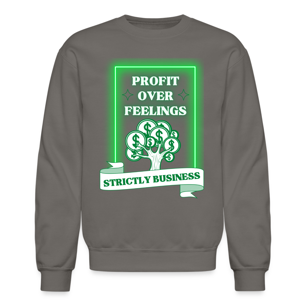 Profit Over Feelings Sweatshirt - asphalt gray