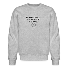Load image into Gallery viewer, Be Gracious Sweatshirt (Black Print) - heather gray
