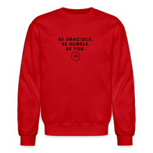 Load image into Gallery viewer, Be Gracious Sweatshirt (Black Print) - red
