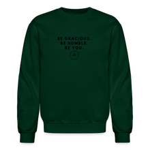 Load image into Gallery viewer, Be Gracious Sweatshirt (Black Print) - forest green
